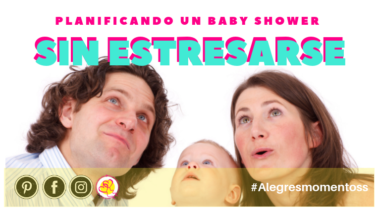 Planificando un Baby Shower sin estresarse